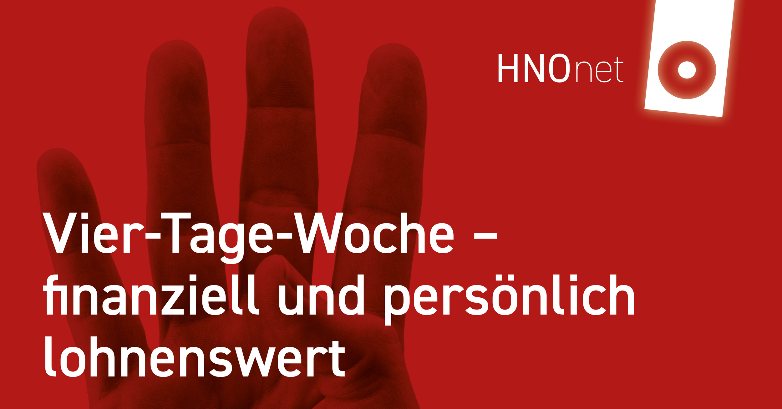 HNO 4 Tage Woche